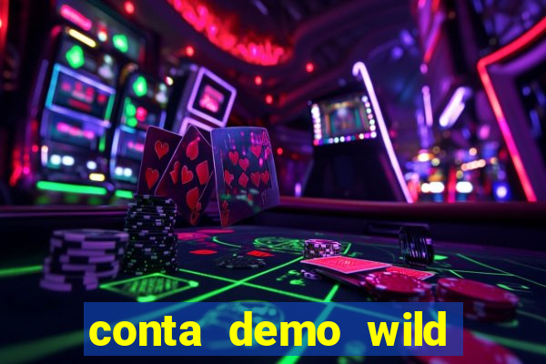 conta demo wild bounty showdown